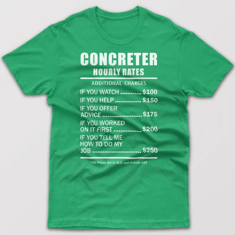 Concreter Hourly Rates - T-shirt