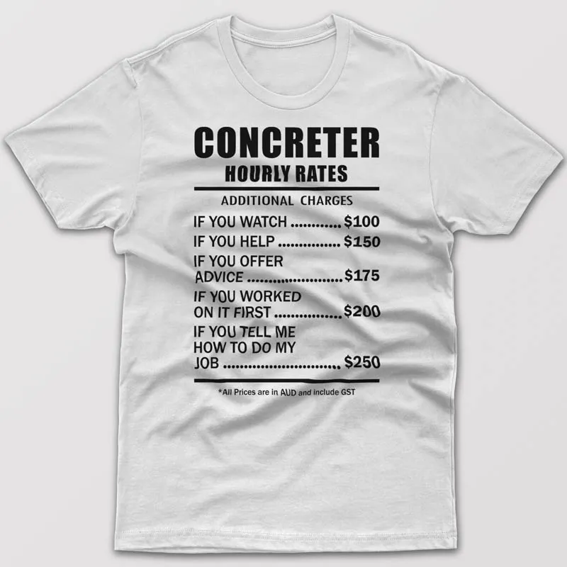Concreter Hourly Rates - T-shirt