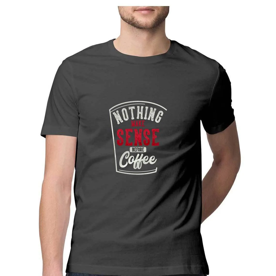 Nothing Make Sense Before Coffee - MSS00038