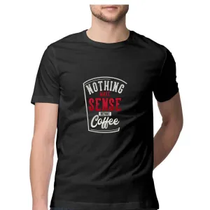 Nothing Make Sense Before Coffee - MSS00038