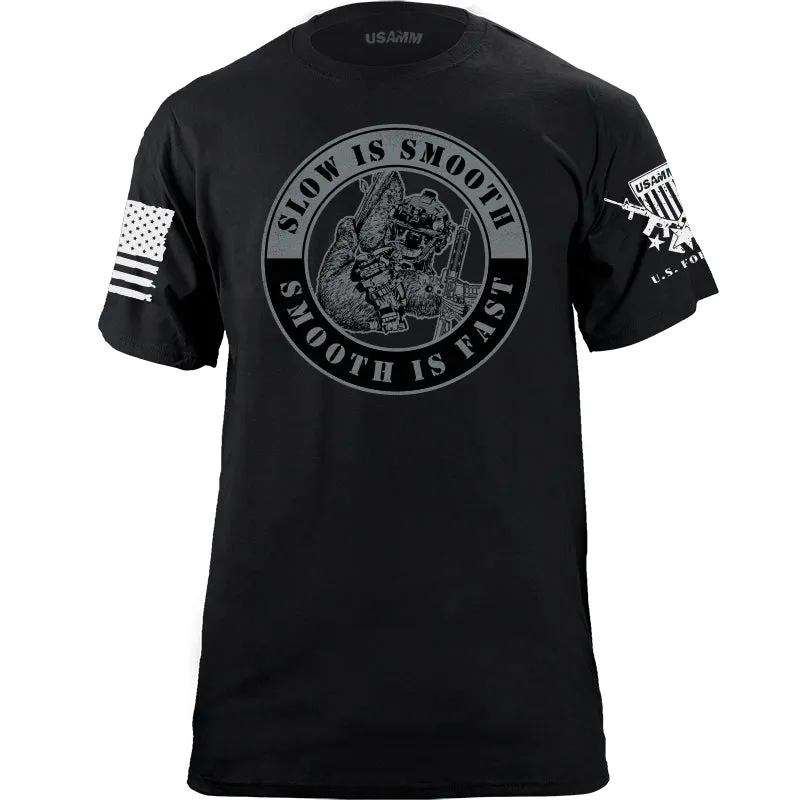 Slow is Smooth Smooth is Fast T-Shirt