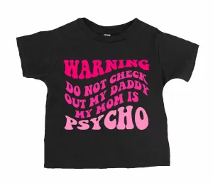 Warning Do Not Check Out My Daddy T-Shirt